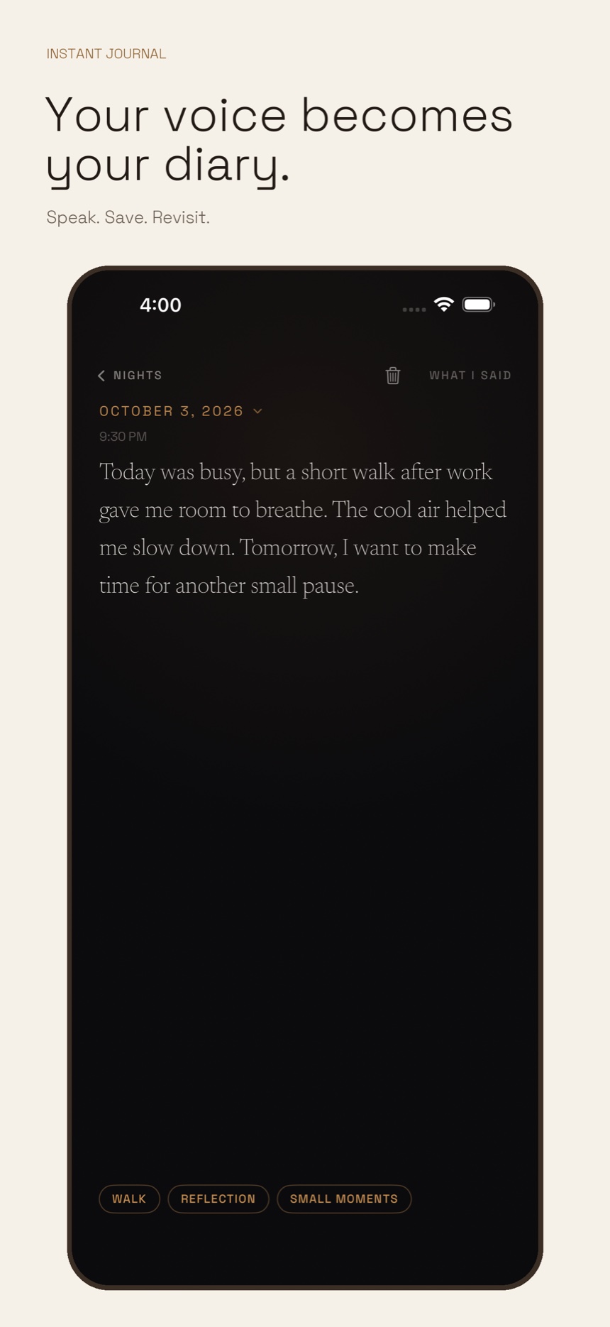 Instant Journal’s diary screen, with a dated sample entry about a short walk after work and a WHAT I SAID control.